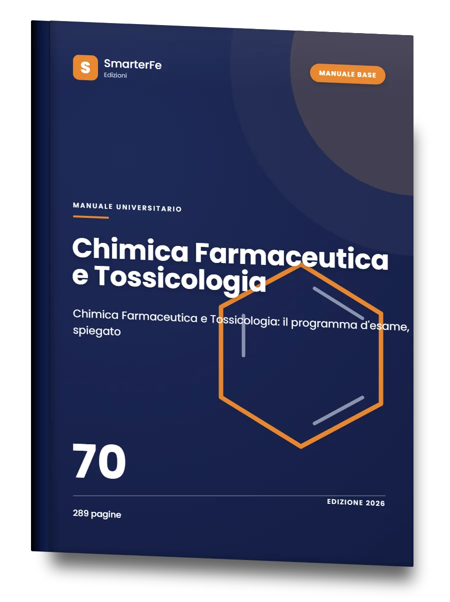 Dispense di Chimica Farmaceutica e Tossicologia, edizione Base